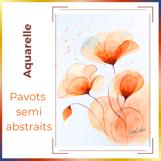 Cours Vidéo Aquarelle - Pavots semi abstraits - Tutoriel en 3 Vidéos de 60mn - Carnet PDF Inclus |Vidéos d'aquarelle en ligne