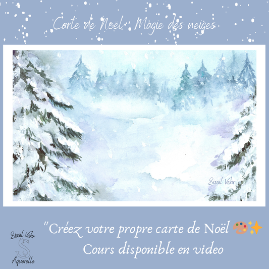 Tutoriel vidéo Aquarelle DIY |Carte de Noël Magie des Neiges avec carnet inclus