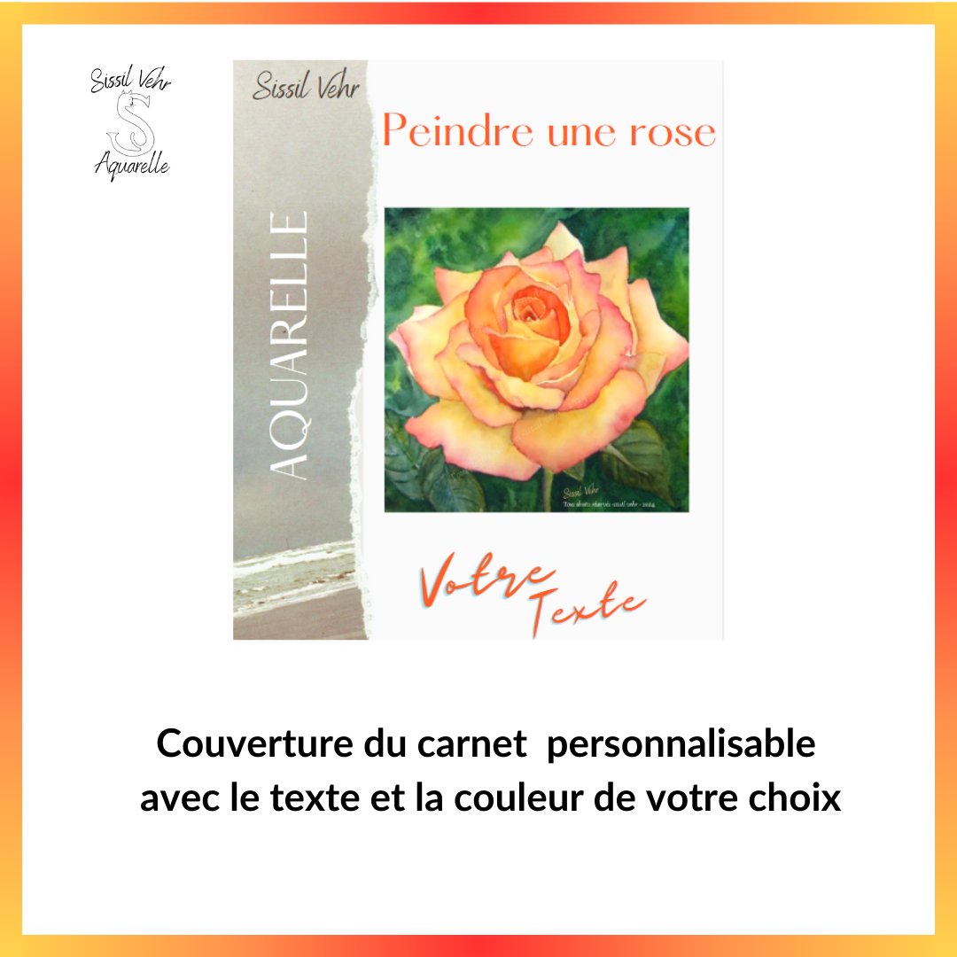 Cours Vidéo Aquarelle Pas à Pas : Peindre une rose |Tutoriel vidéo de 4h10mn - Carnet PDF Inclus |Vidéos d'aquarelle en ligne