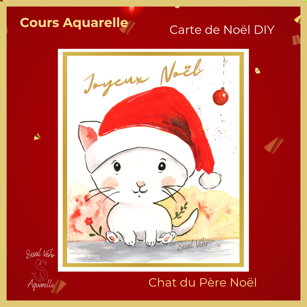 Tutoriel vidéo Aquarelle DIY - Carte de Noël Le Chat du Père Noël avec carnet inclus 🎅🐾