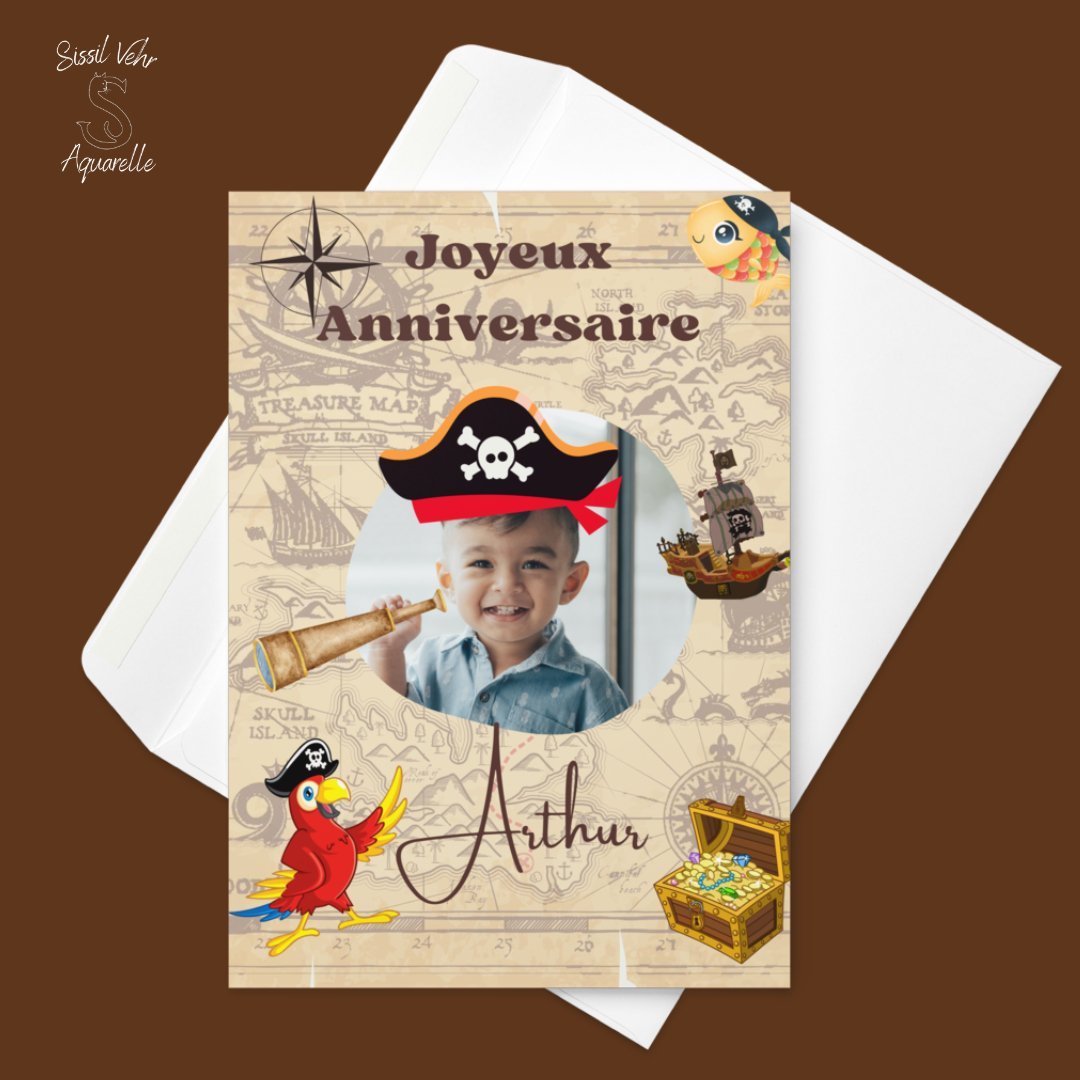 Carte anniversaire pirate - Personnalisable avec texte et photo - Enveloppe incluse - Disponible en 2 tailles - Sissil Vehr Aquarelle